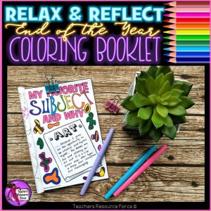 End of the Year Journal: Relax and Reflect Colouring Booklet