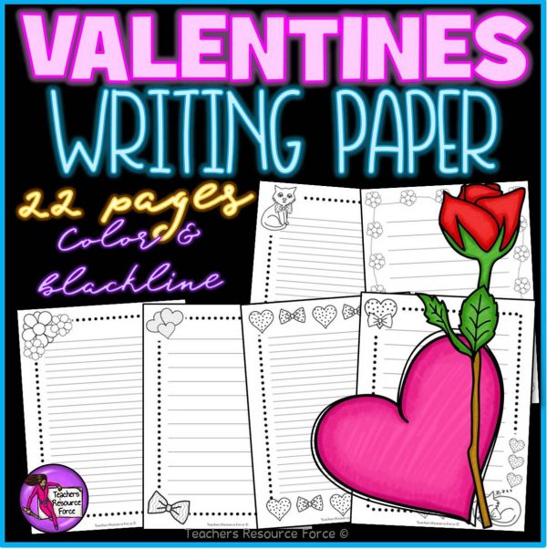Valentine’s Writing Paper for any Literacy Activities