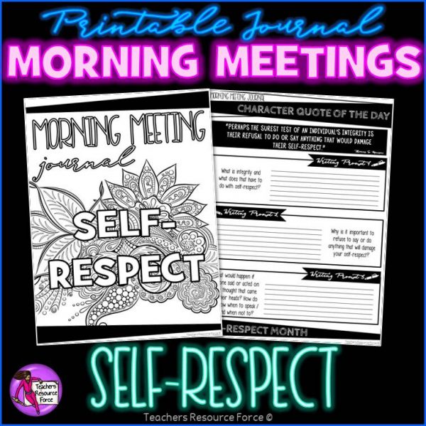 SELF-RESPECT Character Education Morning Meeting Printable Journal