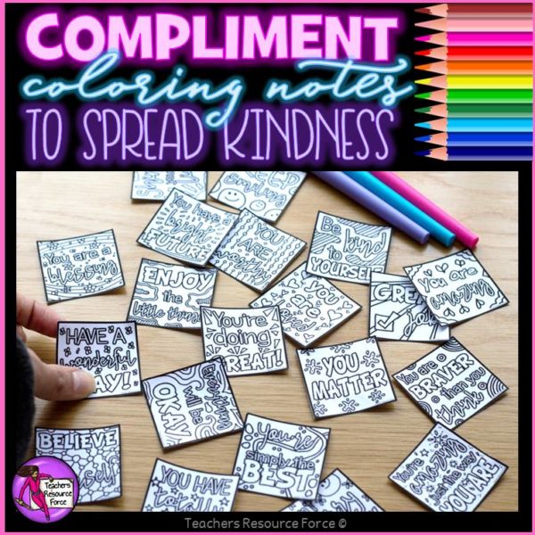 Coloring Compliment Notes | Whole School Kindness Project