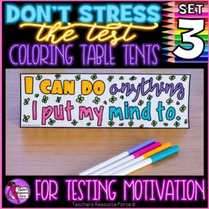 don't stress the test coloring table tents for testing motivation | Teachers Resource Force