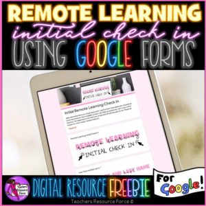 Remote Learning Initial Check In Google Form