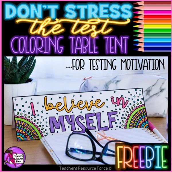 don't stress the test coloring table tent for testing motivation | Teachers Resource Force