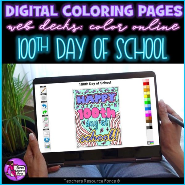 Digital Quote Colouring Pages: 100th Day of School