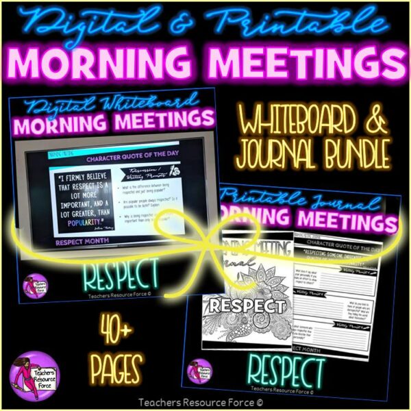 RESPECT Character Education Morning Meeting Whiteboard & Journal BUNDLE