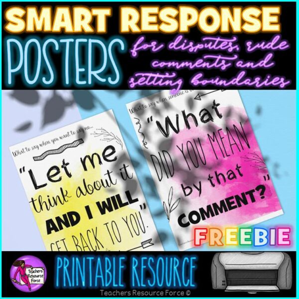 Free Smart Response Posters for rude comments, disputes and setting boundaries