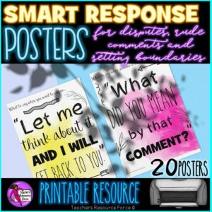 Smart Response Posters for rude comments, disputes and setting boundaries