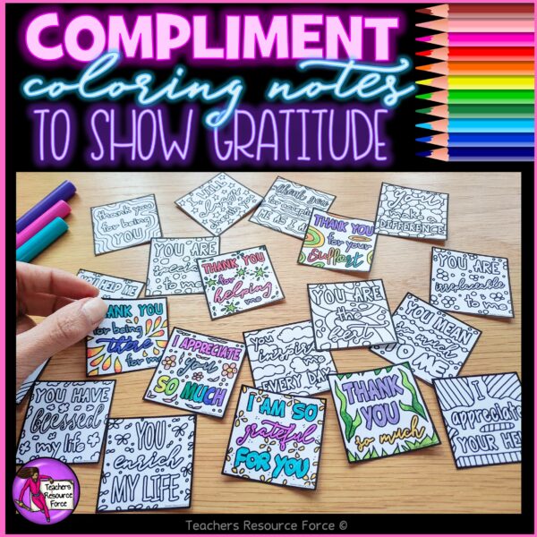 Gratitude Coloring Compliment Notes | Whole School Gratitude / Kindness Project, Empathy