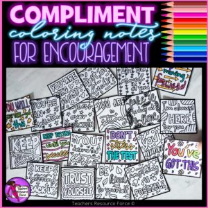 Encouragement Coloring Compliment Notes | Testing Season, End of the Year