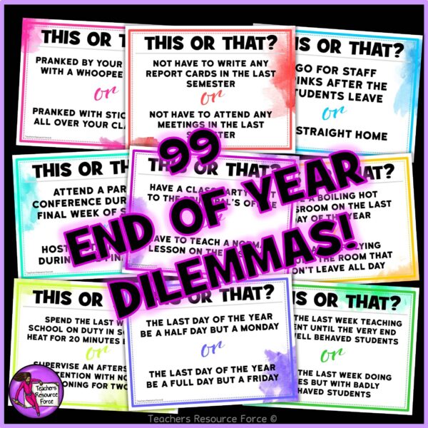 This or That End of Year Dilemmas for Teachers (editable!)
